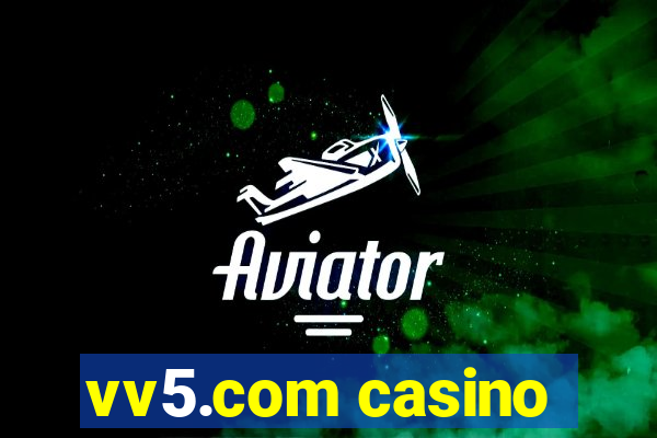 vv5.com casino